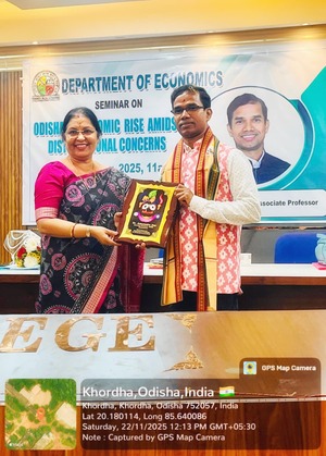 Seminar on "“Odisha’s Economic Rise Amidst Distributional Concerns” organised by Department of Economics on Dt. 22.11.2025